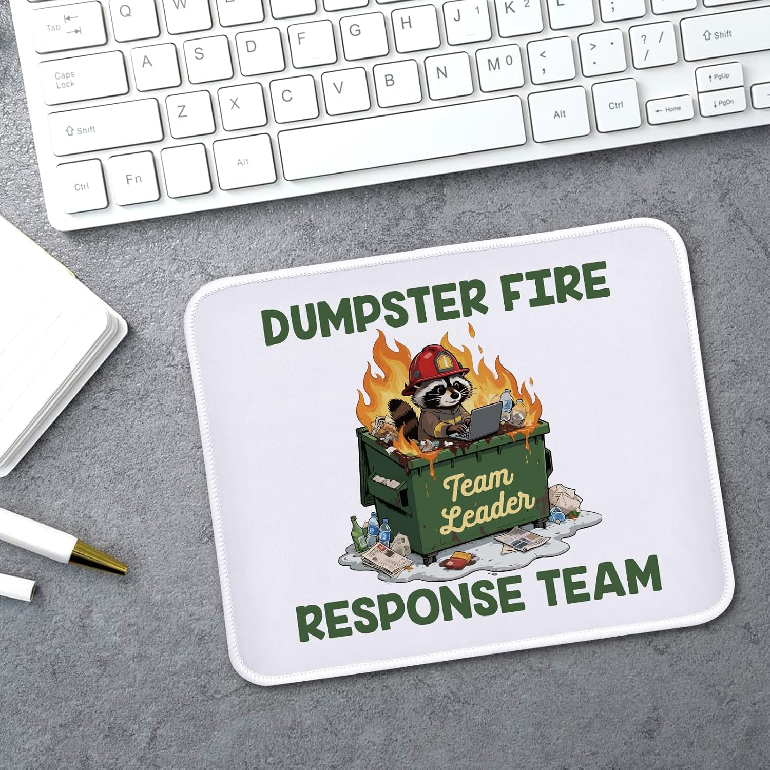 Funny Dumpster Fire Raccoon Mouse Pad Gifts - Dumpster Fire Response Team - Non-Slip Mousepad